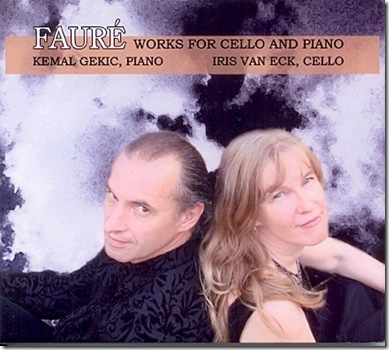 Pianist Kemal Gekic and cellist Iris van Eck have just released a disc of music by Gabriel Faure.