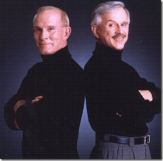 Tom and Dick Smothers.