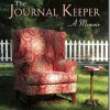 ‘Journal Keeper’ a compelling meditation on life, love and death