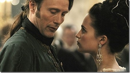 Mads Mikkelsen and Alicia Vikander in A Royal Affair.