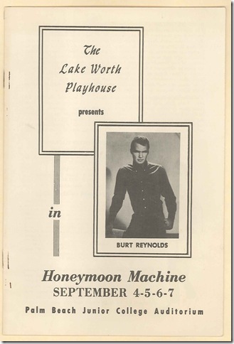 A program for the Lake Worth Playhouse production of Honeymoon Machine, starring Burt Reynolds.