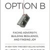 Leaning in for grief: Facebook exec Sandberg explores pain of loss in ‘Option B’