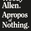Allen’s memoir, like many of his films, is a cut-and-paste job