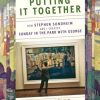 ‘Putting It Together’: How Sondheim and Lapine painted their masterpiece