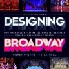 ‘Designing Broadway’ an intriguing look at theater’s starring sets